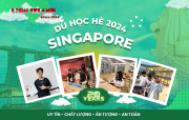 Lion Island Summer Camp 2024 - Chương trình du học hè Singapore với lịch sử 20 năm đã chính thức quay trở lại